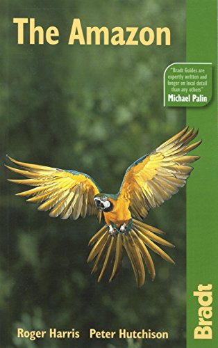 The Amazon, 3rd: The Bradt Travel Guide - Roger Harris, Peter Hutchison