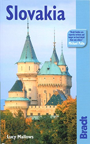Slovakia: The Bradt Travel Guide - Lucy Mallows