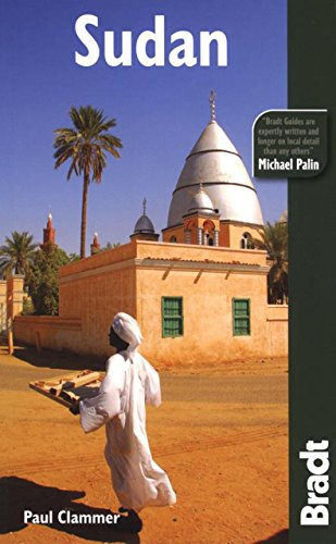 Bradt Sudan (Bradt Travel Guides) (9781841622064) by Clammer, Paul
