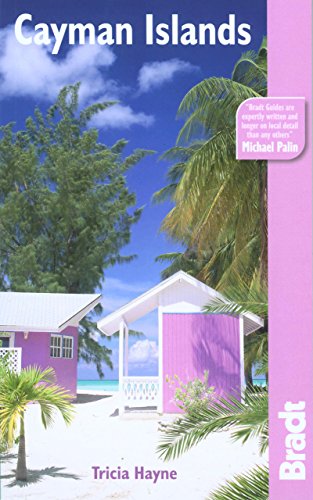 Stock image for Cayman Islands, 3rd (Bradt Travel Guide) for sale by HPB Inc.