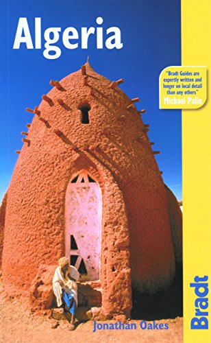 Stock image for Algeria (Bradt Travel Guide) for sale by Wizard Books