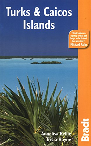 Stock image for Bradt Travel Guide Turks & Caicos Islands for sale by ThriftBooks-Atlanta