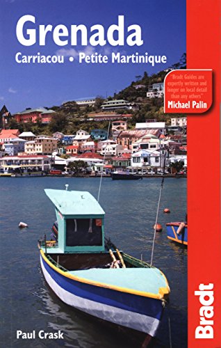 Stock image for Grenada, Carriacou and Petite Martinique (Bradt Travel Guide): Carriacou - Petite Martinique (Bradt Travel Guides) for sale by WorldofBooks