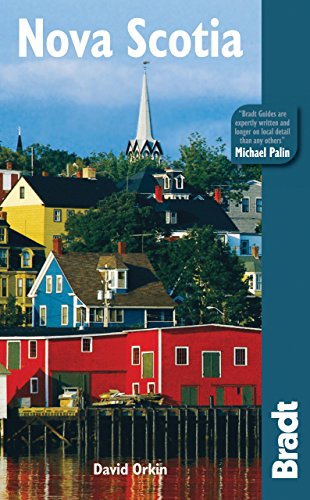 Nova Scotia (Bradt Travel Guides) - Orkin, David