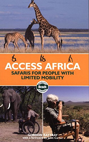 Stock image for Access Africa: Safaris for People with Limited Mobility (Bradt Travel Guide) (Bradt Travel Guides) for sale by WorldofBooks