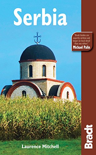 Beispielbild fr Serbia, 3rd (Bradt Travel Guides) zum Verkauf von Wonder Book