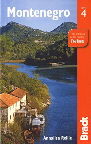 Montenegro, 4th (Bradt Travel Guide)