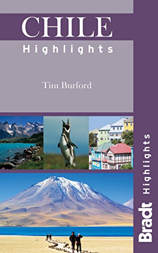 Stock image for Chile Highlights (Bradt Travel Guides (Highlights Guides)) for sale by WorldofBooks