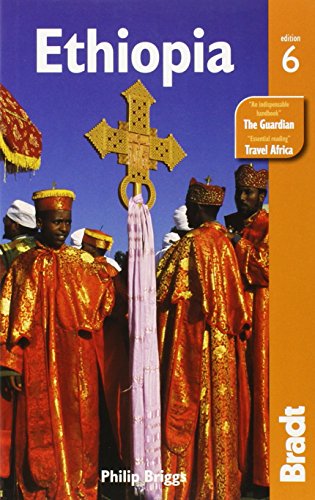 Imagen de archivo de Ethiopia, 6th (Bradt Travel Guide) a la venta por Wonder Book