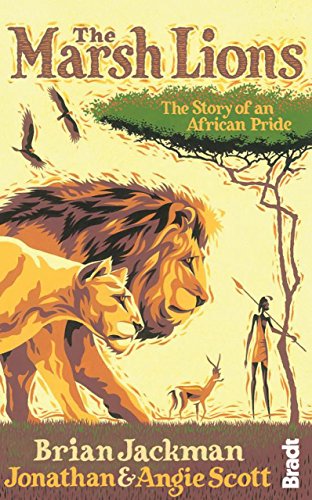 9781841624280: Marsh Lions: The Story Of An African Pride