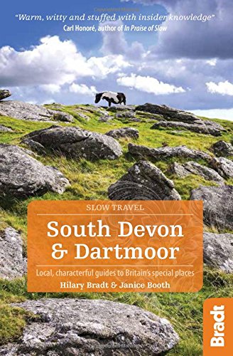 9781841625522: South Devon & Dartmoor (Slow Travel): Local, characterful guides to Britain's Special Places