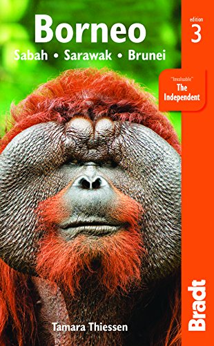 

Borneo: Sabah Sarawak Brunei (Bradt Travel Guides)