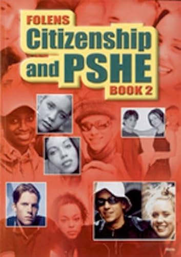 Folens Citizenship and Pshe Text Book Year 8 (9781841638362) by Eileen Osborne