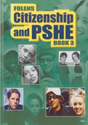 Folens Citizenship and Pshe Text Book Year 9 (9781841638386) by Stephanie-yates