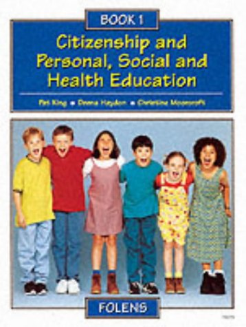 Stock image for Citizenship and Personal, Social and Health Education: Pupil Book 1 (Citizenship and PSHE) for sale by Brit Books