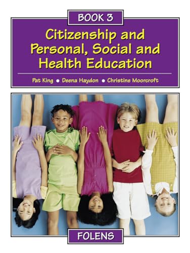 Beispielbild fr Citizenship and Personal, Social and Health Education: Pupil Book 3 (Citizenship & PSHE) zum Verkauf von WorldofBooks