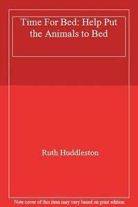 Beispielbild fr Time For Bed: Help Put the Animals to Bed zum Verkauf von AwesomeBooks