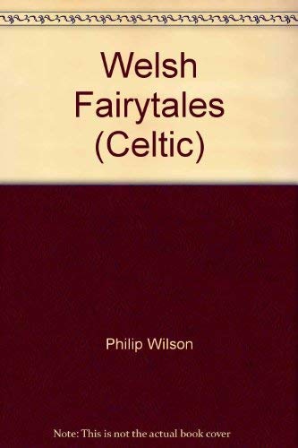 Stock image for Welsh Fairytales (Celtic S.) for sale by WorldofBooks