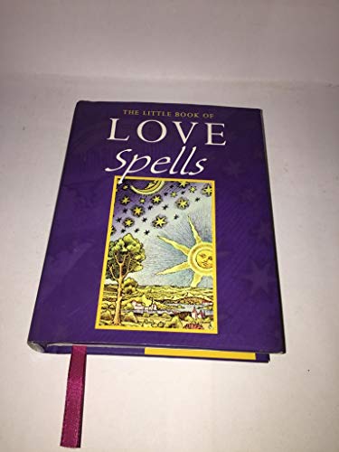 Stock image for The Little Book of Love Spells for sale by WorldofBooks