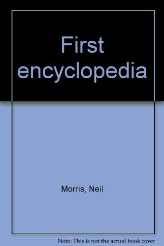Beispielbild fr First encyclopedia zum Verkauf von WorldofBooks