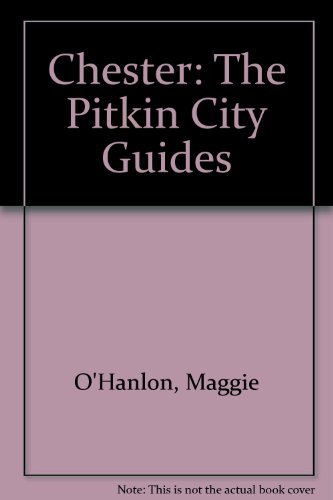 Imagen de archivo de Chester: The Pitkin City Guides a la venta por medimops