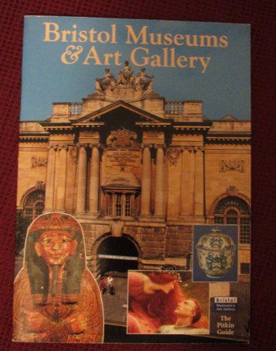 Stock image for Bristol Museums and Art Gallery for sale by WorldofBooks