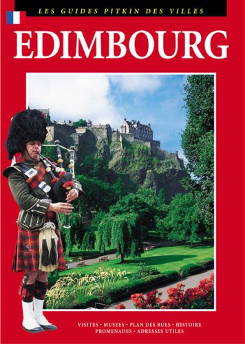 Beispielbild fr Edimbourg: Les Guides Pitkin Des Villes (Pitkin City Guides) zum Verkauf von WorldofBooks