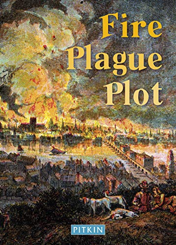 Imagen de archivo de Fire Plague Plot Pitkin History of Britain a la venta por PBShop.store US