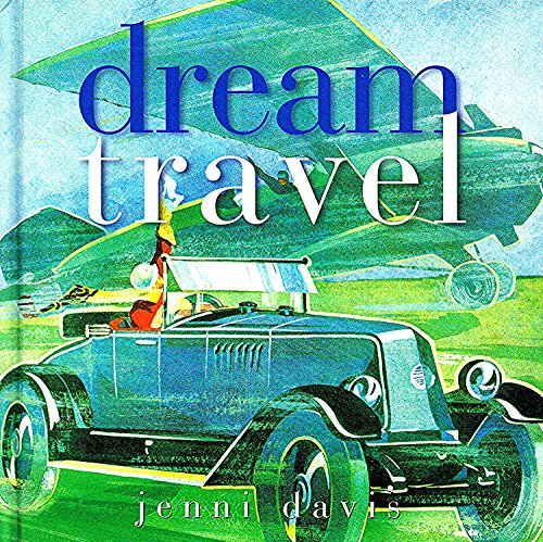 Stock image for Dream Travel (Pitkin Pleasures and Treasures) for sale by AwesomeBooks