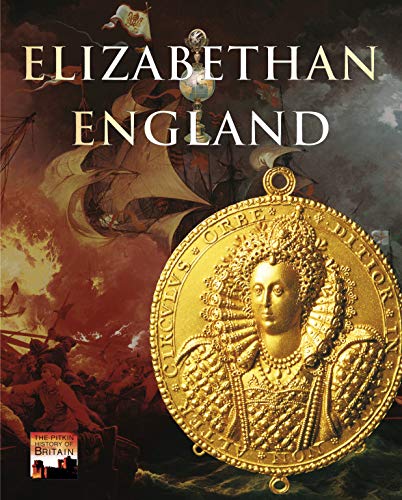 Beispielbild fr Elizabethan England (History of Britain) zum Verkauf von WorldofBooks