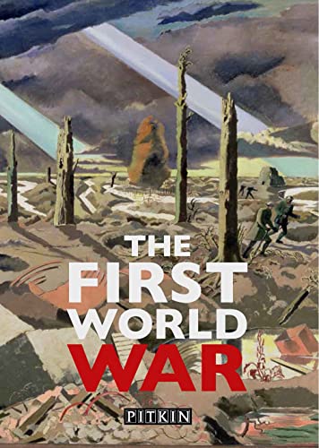Stock image for The First World War (Pitkin Military) for sale by Wonder Book