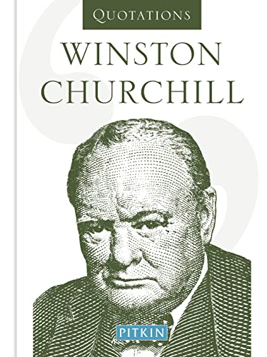 Beispielbild fr Winston Churchill Quotations zum Verkauf von WorldofBooks