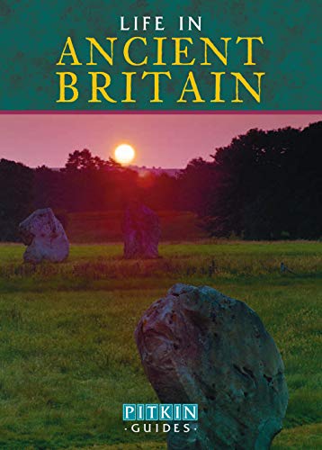 Stock image for Life in Ancient Britain for sale by Blackwell's