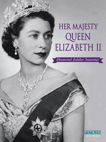 Beispielbild fr Her Majesty Queen Elizabeth II Diamond Jubilee Souvenir 1952-2012 zum Verkauf von WorldofBooks