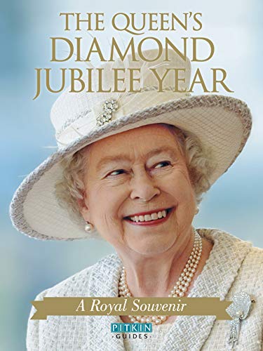 Stock image for The Queen's Diamond Jubilee Year: A Royal Souvenir for sale by WorldofBooks