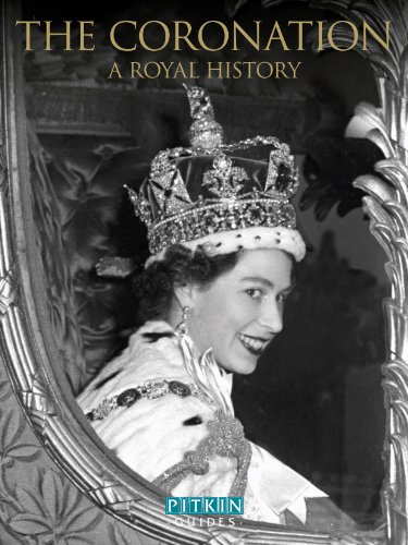 Beispielbild fr The Coronation: A Royal History zum Verkauf von WorldofBooks