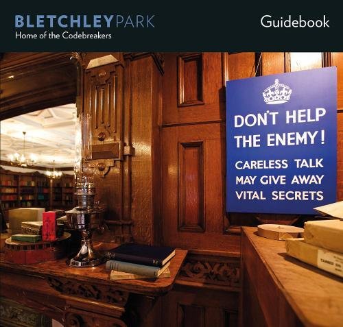 Stock image for Bletchley Park Home of the Code Breakers for sale by WorldofBooks