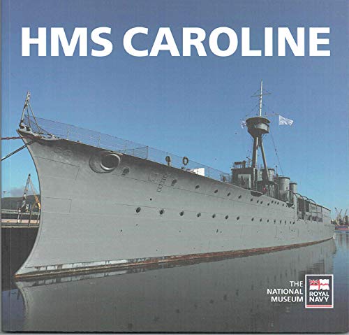 Stock image for HMS Caroline for sale by WorldofBooks