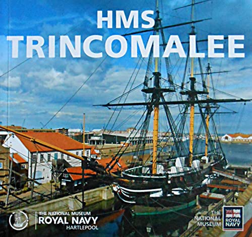 Stock image for HMS Trincomalee for sale by AwesomeBooks