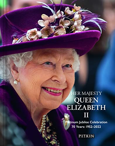 9781841659398: Her Majesty Queen Elizabeth II Platinum Jubilee Celebration: 70 Years: 1952–2022