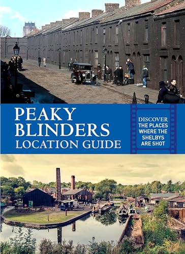 Beispielbild fr Peaky Blinders Location Guide zum Verkauf von Blackwell's