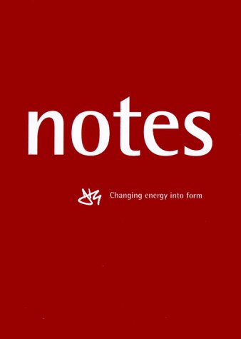 Stock image for Notes: Changing Energy into Form for sale by Hippo Books