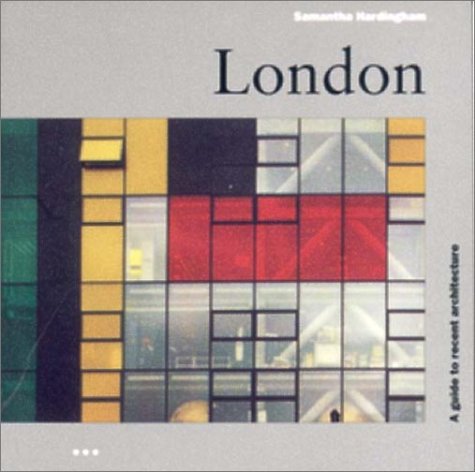 9781841660608: LONDON 5TH EDITION (Guide to Recent Architecture)