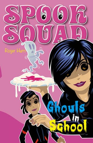 Beispielbild fr Ghouls in School (Spook Squad) zum Verkauf von WorldofBooks