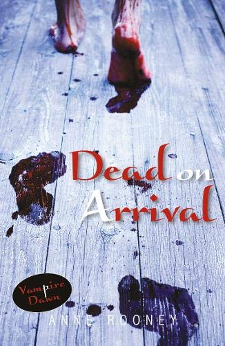 Beispielbild fr Dead on Arrival (Vampire Dawn) zum Verkauf von AwesomeBooks