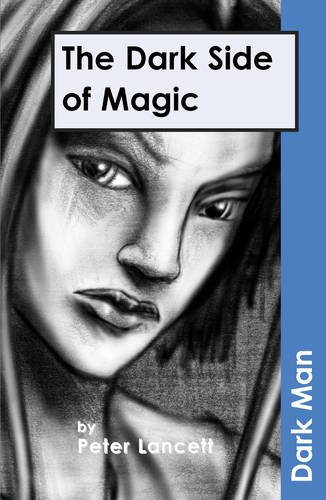 Beispielbild fr The Dark Side of Magic (Dark Man) zum Verkauf von WorldofBooks