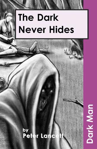 9781841674193: The Dark Never Hides (Dark Man)