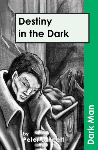 Imagen de archivo de Destiny in the Dark (Dark Man) a la venta por WorldofBooks