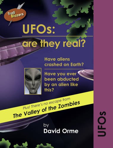 Ufos: Are They Real? (Trailblazers) (9781841674230) by Orme, David