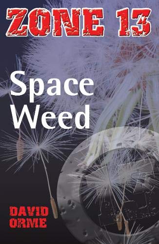 Space Weed (9781841674667) by David Orme